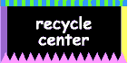 RECYCLE CENTER LESSON
