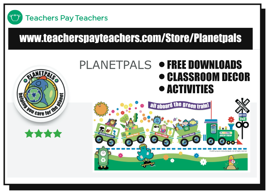 Planetpals Teacher Pay Teachers Store for Earthday and Everyday Items for the Classroom and Homeschool!