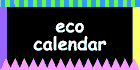 Eco Calendar